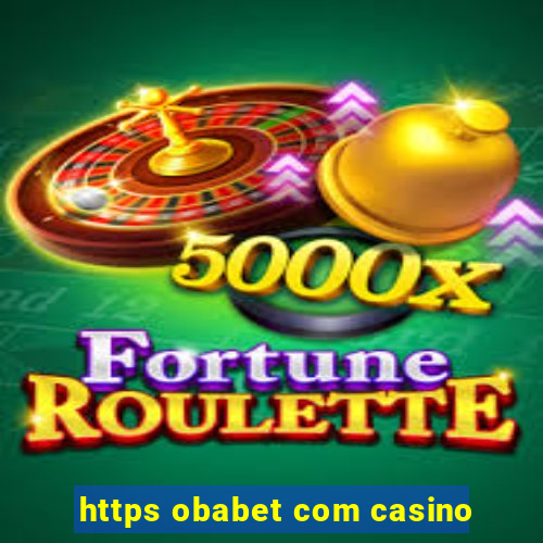 https obabet com casino